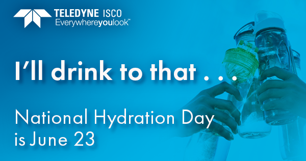 I'll drink to that... National Hydration Day is June 23